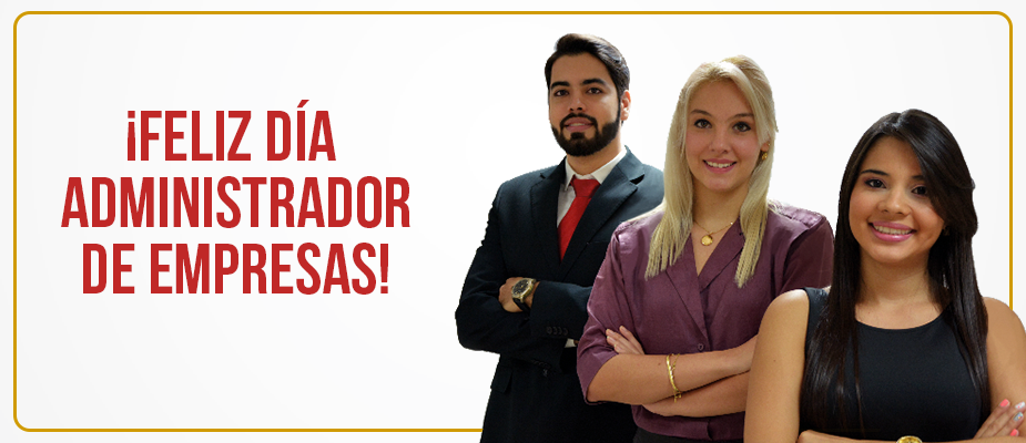 Feliz día administrador de empresas